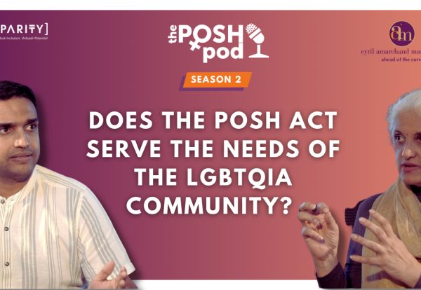 Posh Pod: Does the POSH Act serve the needs of the LGBTQIA community?