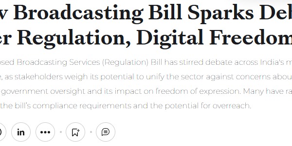 New Broadcasting Bill Sparks Debate Over Regulation, Digital Freedoms